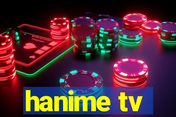hanime tv